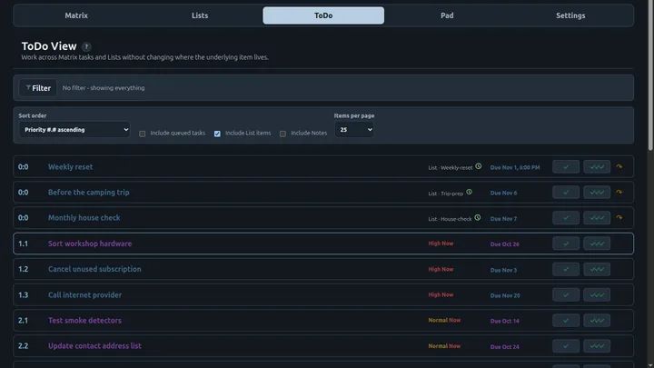 ToDo: scheduled Lists first, then Matrix tasks in priority order, each with its due date.
